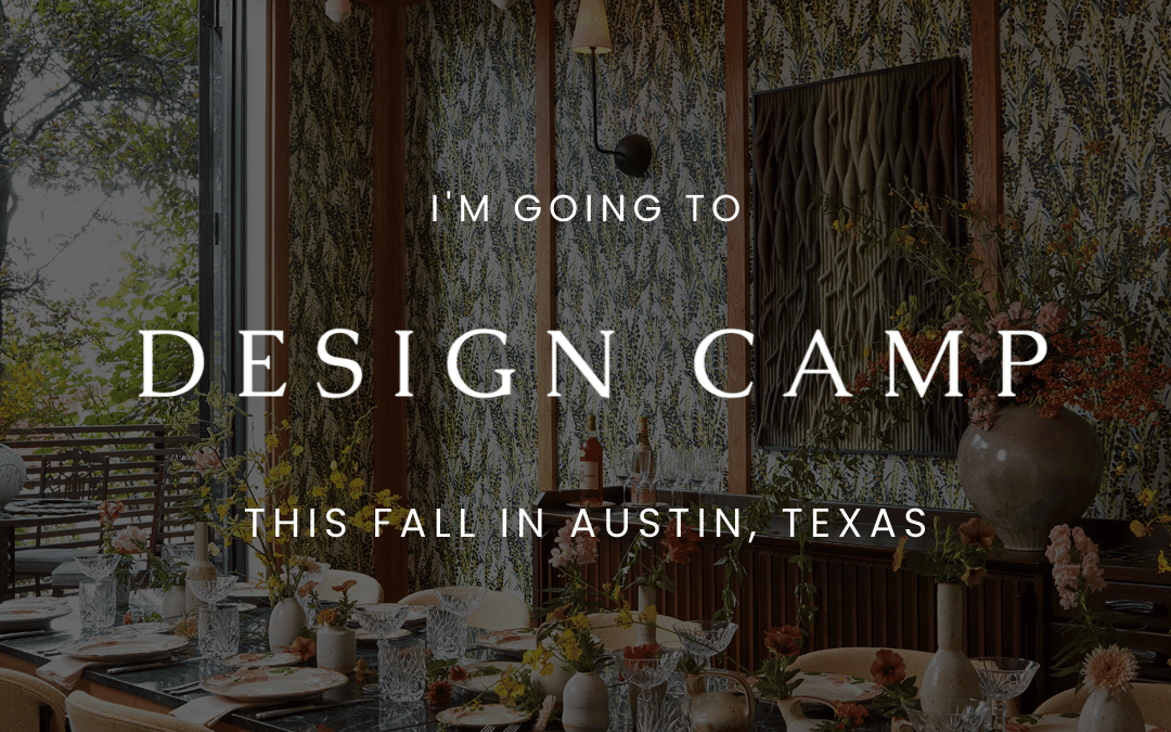 We’re Going to Design Camp!